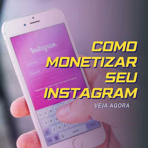  1. Construa uma Audiência Engajada: como monetizar o instagran